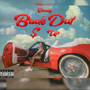 Back Dat $ Up (Explicit)