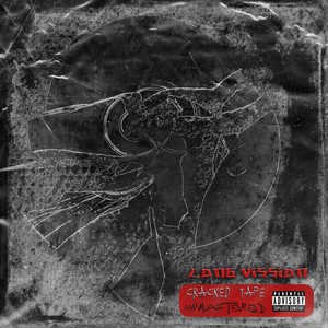 Cracked Tape (Unmastered) [Explicit]