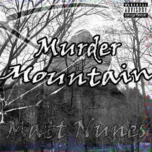 Murder Mountain (Explicit)