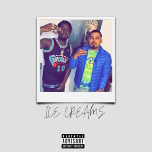 Ice Creams (Explicit)