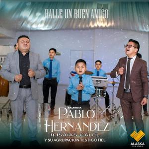 Halle Un Buen Amigo (feat. Isaías Calel)