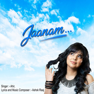 Ahir - Jaanam...