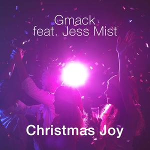 Christmas Joy (feat. Jess Mist)