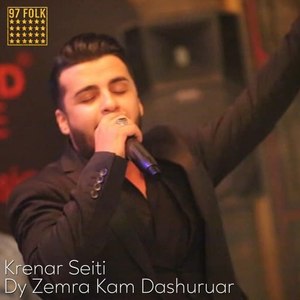 Dy Zemra Kam Dashuruar