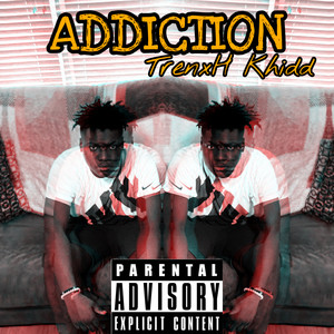 Addiction (Explicit)