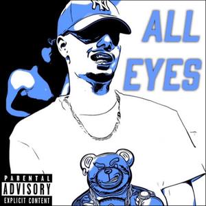 All EYES (Explicit)