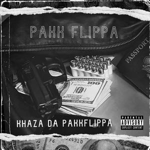 Pakk Flippa (Explicit)