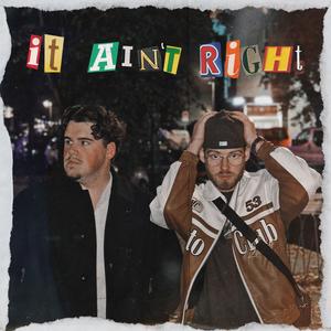 It Ain't Right (feat. Barbarossa)