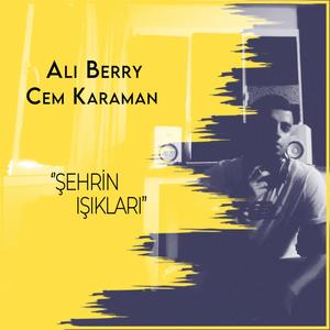 Şehrin Işıkları (feat. Cem Karaman) [Explicit]