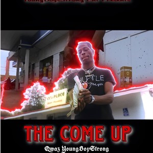 THE COME UP (Explicit)