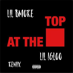 At The Top (Explicit)