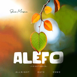 Alefo (Vegetable) [Explicit]