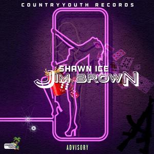 Jim brown (feat. Shawn ice) (Explicit)