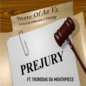 Perjury Tryin Murder me (feat. TH3RDDAE DA MOUTHPIECE) [Explicit]