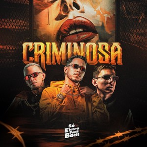 CRIMINOSA (Explicit)