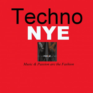 Techno NYE - Music & Passion Are The Fashion