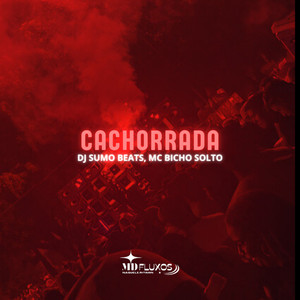 Cachorrada (Explicit)