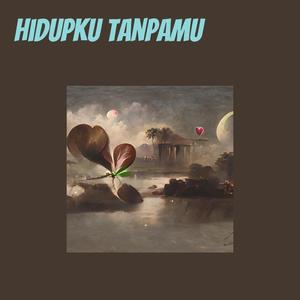 Hidupku Tanpamu (Acoustic)
