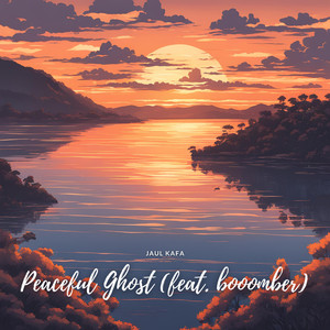 Peaceful Ghost (feat. booomber)