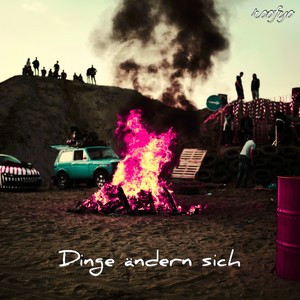 Dinge ändern sich (Explicit)