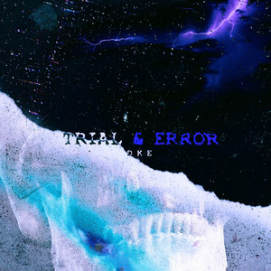 Trial & Error (Explicit)