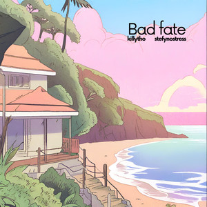 Bad fate (feat. Stefynostress)