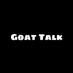 Goat Talk (Explicit)