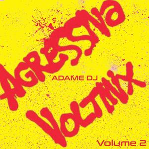 Agressiva no Voltmix 2 (Explicit)