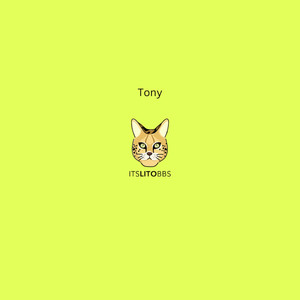 Tony (Explicit)