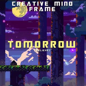 Tomorrow (Believe) (feat. Starshine Dream)