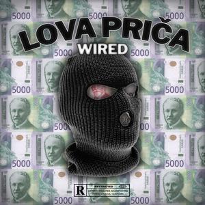 Lova Priča (Explicit)