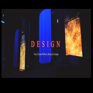 Design(feat. FreudoNoBeat, Benny GZM & Camps) (Explicit)