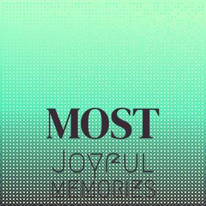 Most Joyful Memories