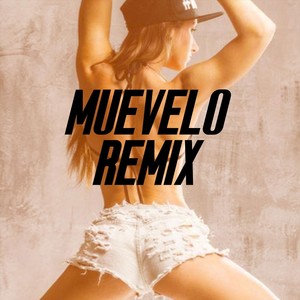 Muevelo (Remix)