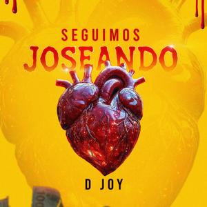 seguimos joseando (Explicit)