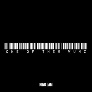 One of Them Wunz (Explicit)