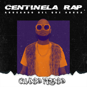 Cuando Prendo(Abusando Del Que Abusa)