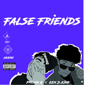 False Friends (Explicit)