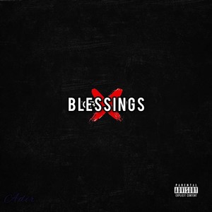 Blessings (Explicit)