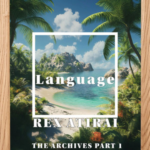 Language - The Archives Part 1