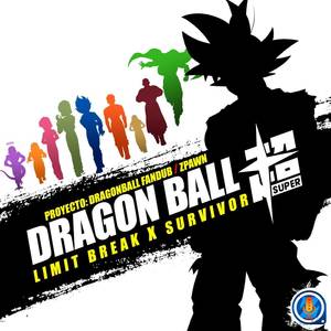 Limit Break X Survivor (Opening 2)