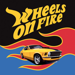 Wheels on Fire