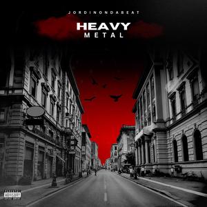 Heavy Metal (Explicit)