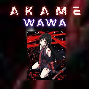 WAWA (AKAME)