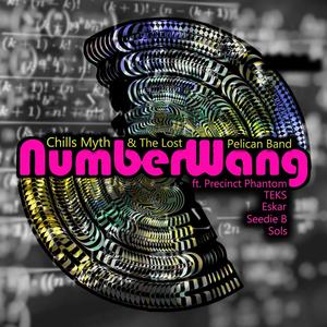 NumberWang (feat. Precinct Phantom, TEKS, Eskar, Seedie B & Sols) [Explicit]