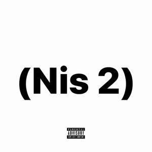 Nis - Geeked 2 (Explicit)