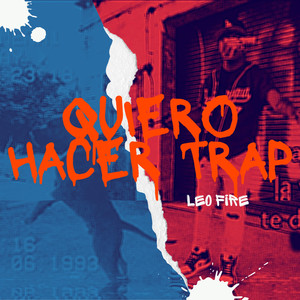 Quiero Hacer Trap (Explicit)