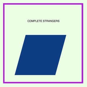 Complete Strangers