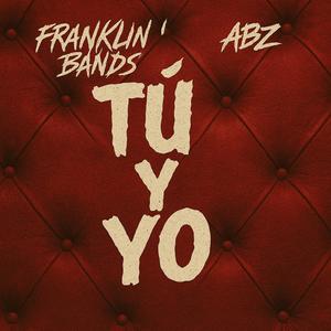 Tu Y Yo (feat. Ab Lanez)