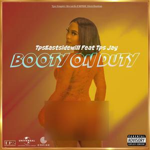 booty on duty (feat. TpsJay) (Explicit)